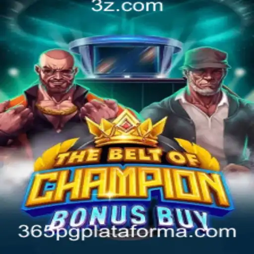Descubra o Excitante Mundo de TheBeltOfChampionBonusBuy na Plataforma 365pg